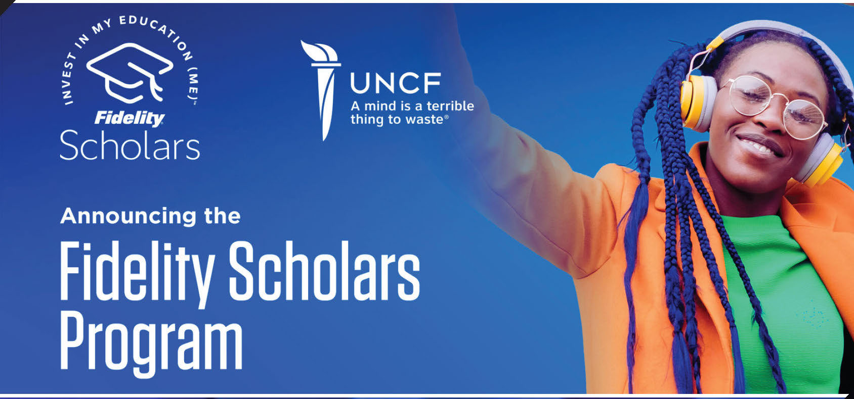 Fidelity Scholars Program - UNCF